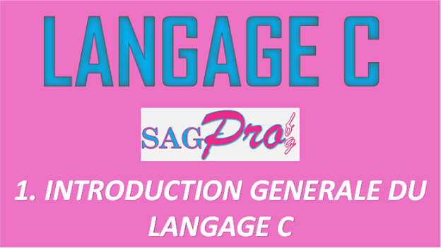 Installation des outils nécessaires - SAGProfProg - LANGAGE C - Programmation, Développement web, Développement d'application, Génie Logiciel, Langage de programmation, Application web, Tutos, Informatique, Système d'information, Administration d'application