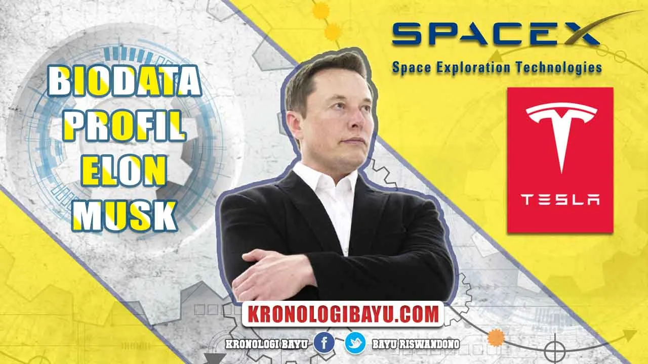 Profil Biodata Siapa Elon Musk Pendiri Tesla dan Space X, Agama Elon Musk, Bisnis Elon Musk, Pendidikan Elon Musk, Perusahaan Elon Musk