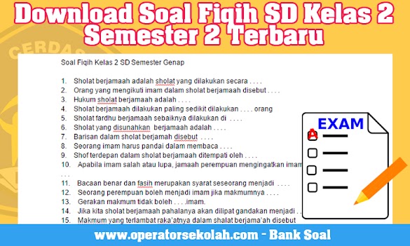 Download Soal Fiqih Sd Kelas 2 Semester 2 Terbaru