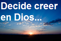 Decide creer en Dios