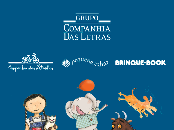 A Brinque-Book agora faz parte do catálogo do Grupo Companhia das Letras
