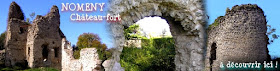 http://patrimoine-de-lorraine.blogspot.fr/2015/04/nomeny-54-chateau-fort.html