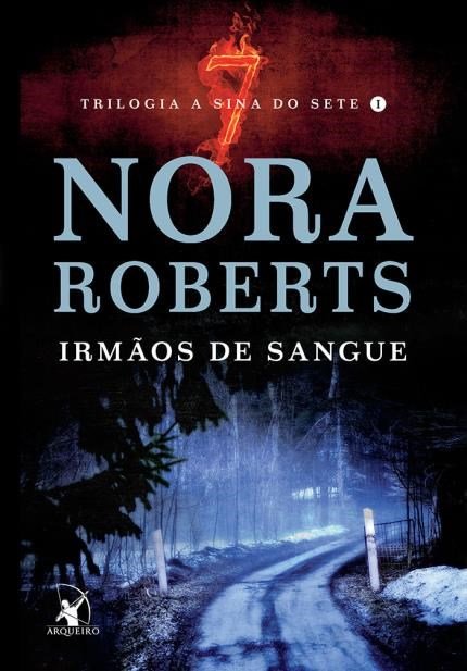 Irmãos de Sangue – Trilogia A Sina do Sete - Livro 1 