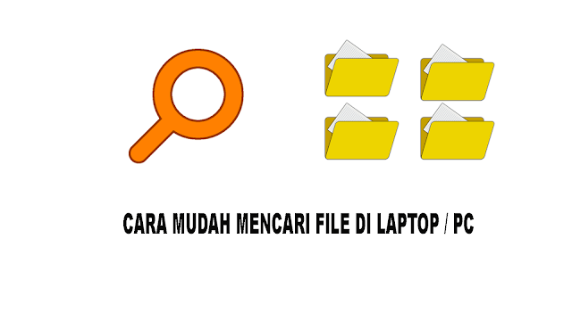 Cara Mudah Mencari File atau Folder di Laptop dan PC (Windows) Search Everthing