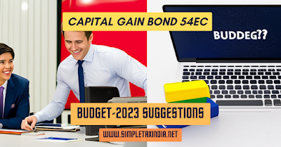 Budget-23 Suggestion Capital gain Bond 54EC
