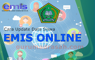 Cara Update Data Siswa di EMIS Online