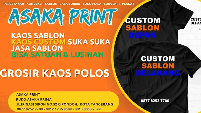 ASAKA sablon,sablon kaos,jasa sablon kaos,cara sablon kaos,sablon kaos manual,sablon kaos terdekat,sablon kaos tangerang,vendor sablon kaos,sablon kaos murah,tempat sablon kaos,sablon kaos satuan,jasa sablon kaos cipondoh,sablon kaos murah cipondoh,vendor kaos sablon tangerang,jasa sablon kaos terdekat cipondoh,sablon kaos tangsel,jasa sablon kaos murah,vendor kaos sablon di tangerang,jasa sablon kaos tangerang,tempat sablon kaos tangerang