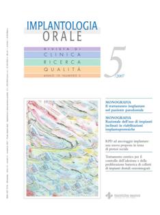 Implantologia Orale 2007-05 - Novembre 2007 | ISSN 1827-3742 | TRUE PDF | Bimestrale | Professionisti | Odontoiatria | Tecnologia
