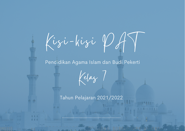 Kisi-kisi PAT PAI dan BP SMP Kelas 8 Tahun Pelajaran 2021/2022