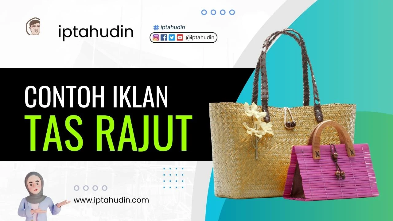 Contoh Video Iklan Tas Rajut - Iptahudin.com