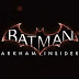 Batman: Arkham Knight ganhou novo vídeo intitulado "Insider #5"