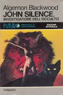 La copertina di John Silence, Investigatore dell'occulto - Futuro. Biblioteca di Fantascienza 27