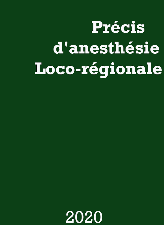  Précis d'anesthésie Loco-Régionale