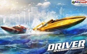 Driver Speedboat Paradise MOD APK (Unlimited Money)