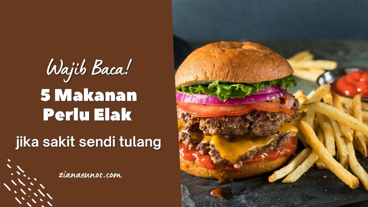 Makanan yang Perlu Dielakkan Jika Ada Sakit Sendi