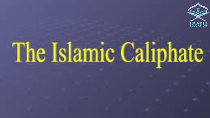 The Caliphate and its significance in Islamic history