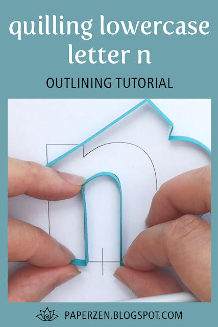 quilling lowercase letter n - how to outline monogram tutorial and pattern