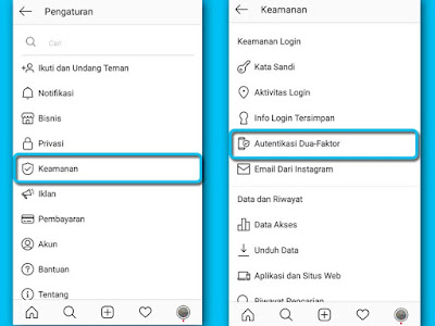 Cara Mengamankan Akun Instagram Dengan Two-Factor Authentication, Caea mengatifkan Two-Factor Authentication