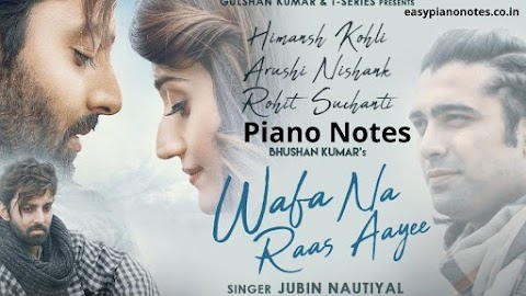 Wafa Na Raas Aayi Lyrics |Jubin Nautiyal| Easy Piano Notes