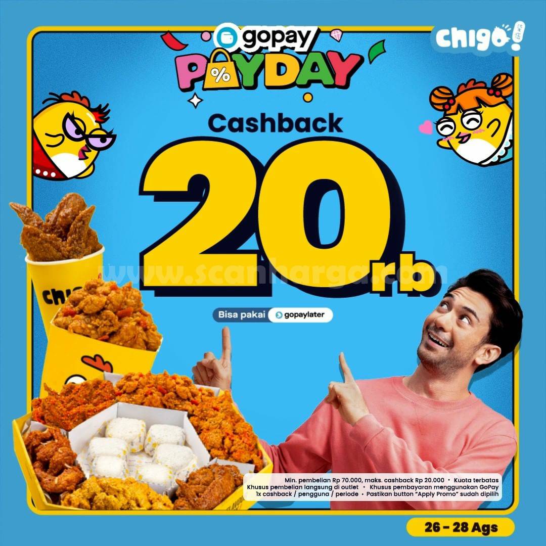 Promo CHIGO SPESIAL PAYDAY - CASHBACK 20RB dengan GOPAY