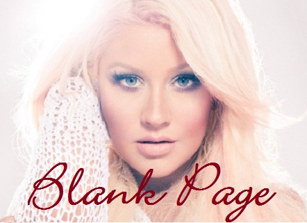 Christina Aguilera - Blank Page Lyrics Christina Aguilera - Blank Page ...