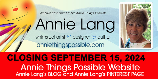 Annie Lang's announcement that Annie Things Possible website, blog and Pinterest pages closing September 15, 2024