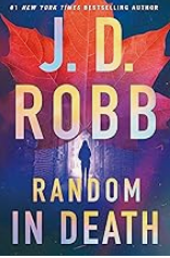 J.D. Robb book cover, Random in Death a large red maple leaf above a small figure silhouetted by a vertical rectangle of light.