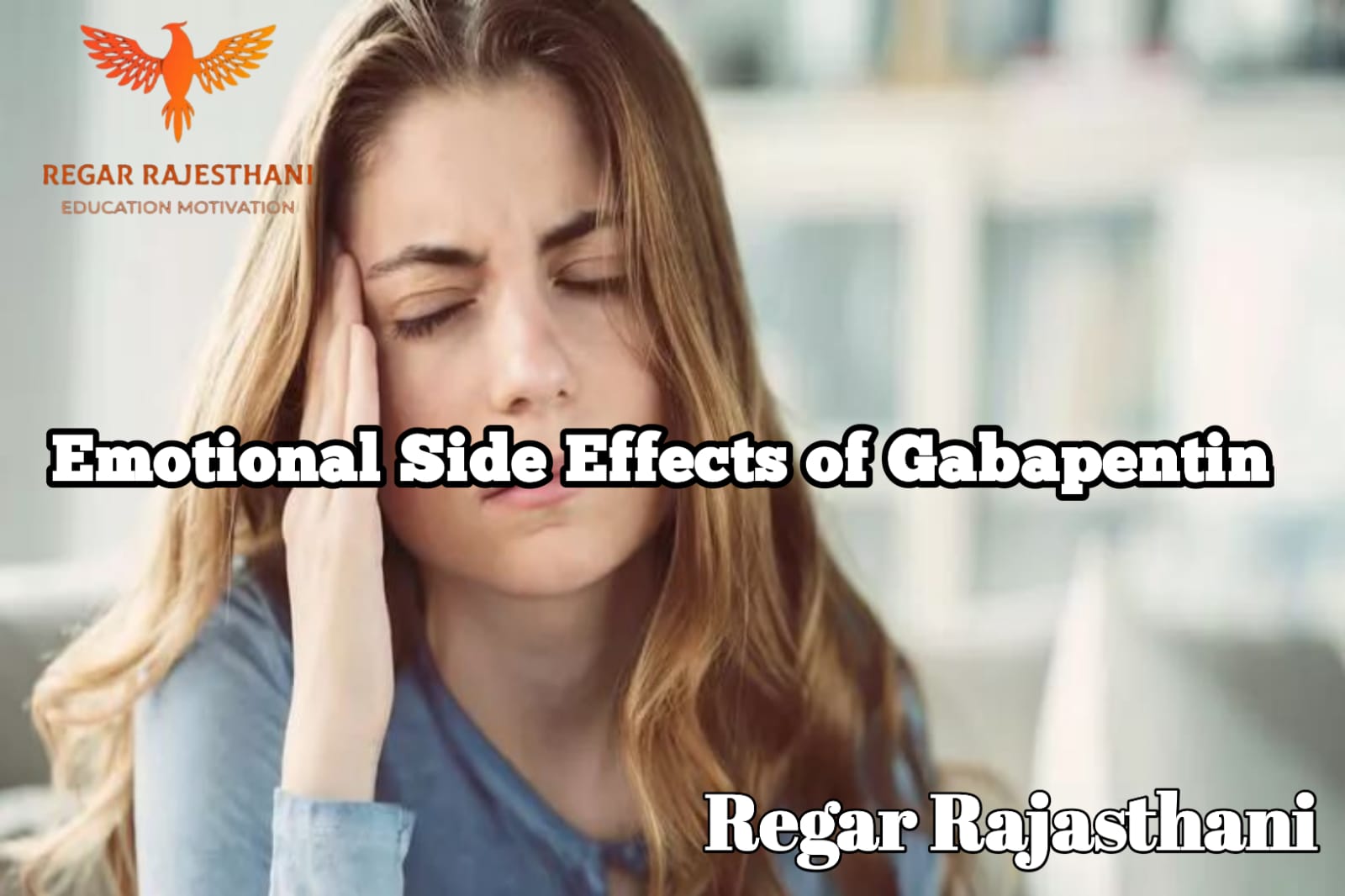 Emotional Side Effect of Gabapentin