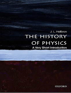 The History of Physics A Very Short Introduction by J. L. Heilbron PDF