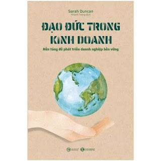 Đạo Đức Trong Kinh Doanh - Nền Tảng Để Phát Triển Doanh Nghiệp Bền Vững ebook PDF-EPUB-AWZ3-PRC-MOBI