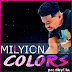 Milyion Debuts With This Amazing Song "Colors"