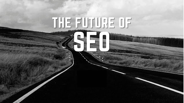 The Future On SEO For Bloggers!