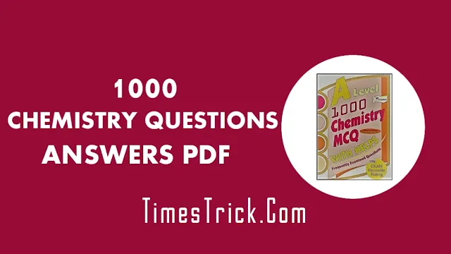 1000 Chemistry Questions And Answers PDF Download
