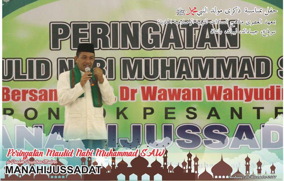 PONDOK PESANTREN MODERN MANAHIJUSSADAT: MAULID NABI 