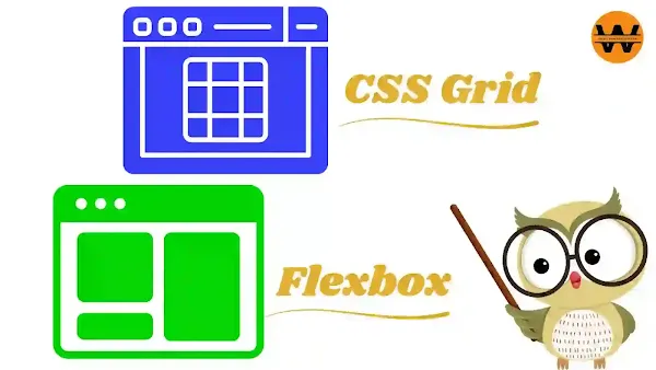 مقارنة مرئية بين CSS Grid و Flexbox في تصميم صفحات الويب مع بومة تعليمية