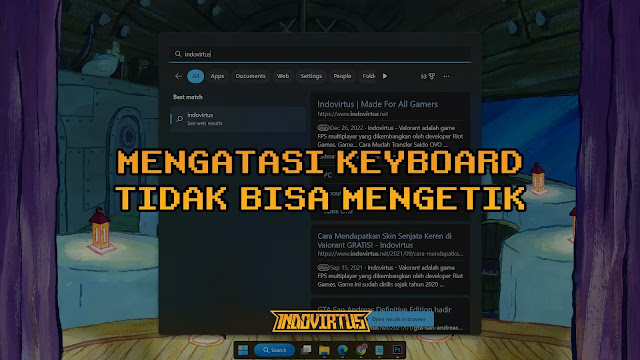 Cara Memperbaiki Keyboard Tidak Bisa Mengetik di Windows Search 10/11