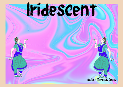 Iridescent