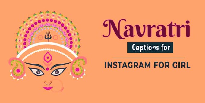 Navratri Captions for Instagram for Girl in English 2023
