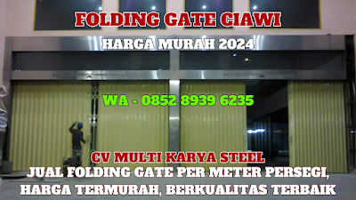 GAMBAR, FOLDING GATE, CIAWI, HARGA, FOLDING GATE, PER METER, TERBARU, 2024