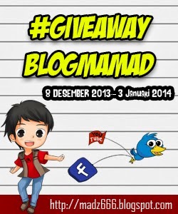 http://madz666.blogspot.com/2013/12/yuk-ikutan-giveawayblogmamad.html