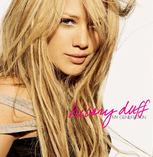 Hilary Duff - My Generation Lyrics