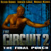 Τελική Σύγκρουση - The Circuit 2: The Final Punch 