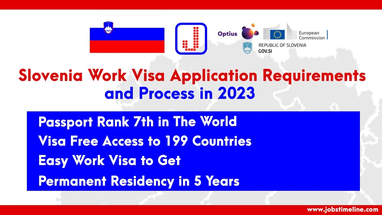 Slovenia Work Visa Application Requirements and Process in 2023
