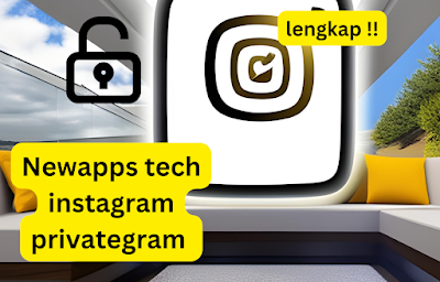 Newapps tech instagram privategram