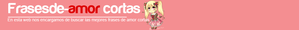 frases de amor cortas