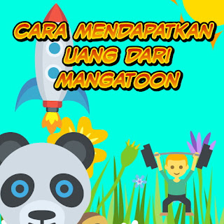 Cara Mendapatkan Uang dari Mangatoon