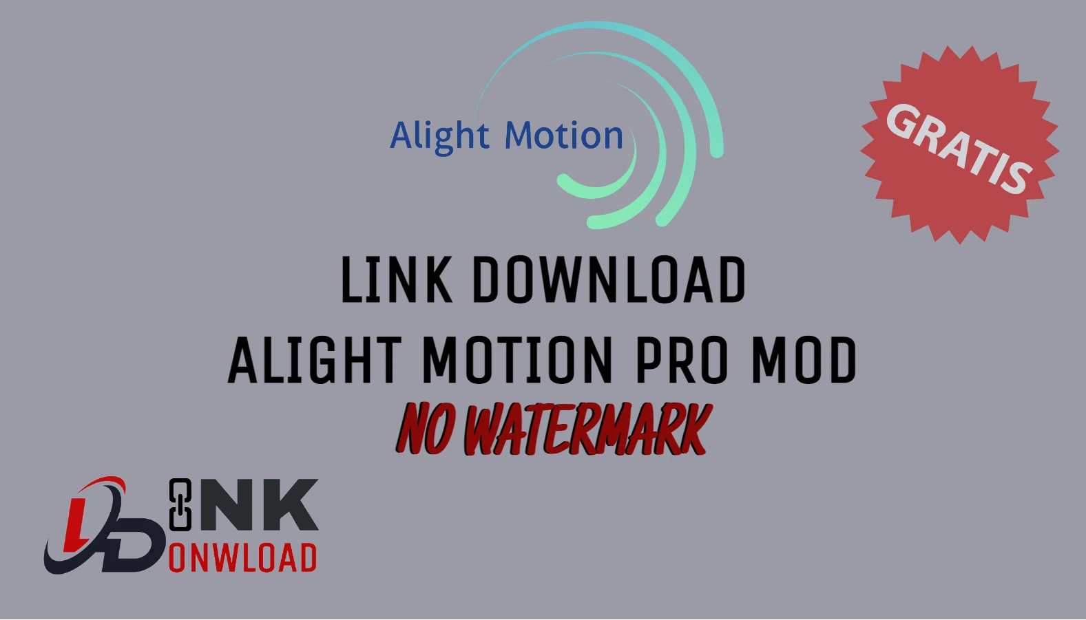 Link Download Alight Motion Pro Mod Gratis No Watermark