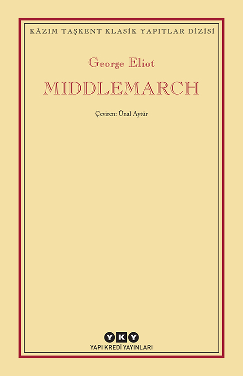 Middlemarch - George Eliot - Kitap Yorumu