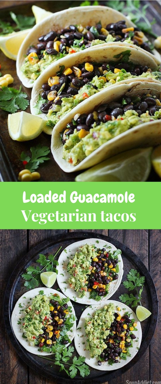 LOADED GUACAMOLE VEGETARIAN TACOS #vegetarian #tacos