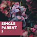 Single Parent ?